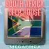 Stream & download South Africa Deep House (feat. Megahertz) - Single