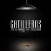 Gatilleros (feat. Cosculluela) [feat. Cosculluela] [El Patrón] - Single