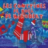 Les comptines de noël de Kikobert