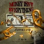 Jahvillani - Money Isn’t Everything