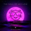 The Soul of Key-Low - Single