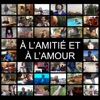 A L'AMITIE ET A L'AMOUR - Single