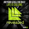 Stream & download Life Is Calling - Single