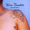 Vicio Bendito - Single