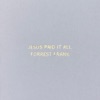 Jesus Paid It All - Single