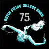 Dutch Swing College Band 75 album lyrics, reviews, download