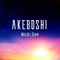 Akeboshi (feat. Jonatan King) - Nicki Gee lyrics