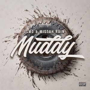SMO & Mistah Rain - Muddy - Line Dance Music