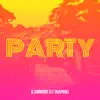 Party - Single album lyrics, reviews, download