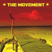 The Movement - Say Hello