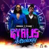 Gyalis Astrology - Single album lyrics, reviews, download