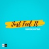 Just Feel It - Single