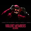 Violent Members Remix (feat. Hamlet, D Hundo, Big V & Dotz) - Single album lyrics, reviews, download