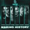Making History (feat. Artifact, Bloodlust & Killshot) [Extended Mix] artwork
