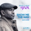 Show Me The Way / North Node - Single