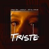 TRISTE - Single