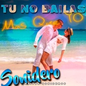 Tu No Bailas Mas Que Yo - Cumbia Version (Remix) artwork