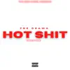 Hot Shit (Freestyle) - Single album lyrics, reviews, download