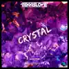 Epileptekker (Crystal) - Single album lyrics, reviews, download
