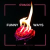 Funny Ways - Single