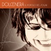 Dolcenera - Com'è straordinaria la vita