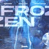 Frozen (feat. Jaime Deraz) - Single