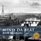 Mister K - Mind da Beat lyrics