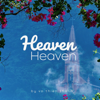 Heaven - Vo Thien Thanh