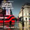 I'm Gonna Make a Stop in London (feat. The Great Western Alarm) song lyrics