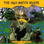 THE HIGH WATER MARKS - Spectral Roomates