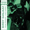 BiRdy SanJazz - Cozy Sunday