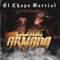 El Chapo Barrial - Clave Armada lyrics