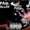 All I Can See (feat. Havana Push & Paul Allen) - J Takin lyrics