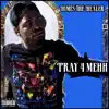 Pray 4 Mehh album lyrics, reviews, download