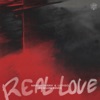 Real Love (33 Below Remix) - Single