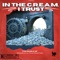 In the C.R.E.A.M. I Trust (feat. GTBSayce) - Creamaveli lyrics