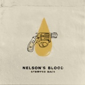 Nelson's Blood (Stripped Back) artwork