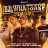 El Whatsapp (Remix) - Single