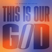 This Is Our God artwork