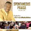 Spontaneous Praise album lyrics, reviews, download