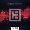 Love Me Now - Single