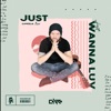 Just Wanna Luv - Single