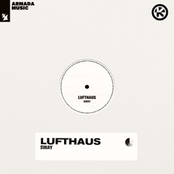 Lufthaus - Sway