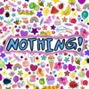 Nothing! - Single