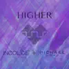 Higher (feat. Michael Land) - Single album lyrics, reviews, download