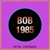 Bob 1985