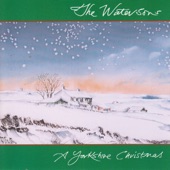 The Watersons - Christmas Is Now Drawing Near at Hand
