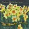 The Flowers of Joy - The Jean Ritchie Experience - Single album lyrics, reviews, download