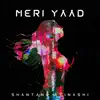 Meri Yaad - Single album lyrics, reviews, download
