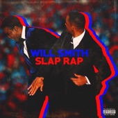 Will Smith Slap Rap artwork